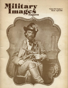This well-known portrait of George Maddox (1831-about 1901) in front of the Saunders backdrop appeared on the March-April 1982 issue of MI. Maddox, who rode with Quantrill, was the only raider to be tried for the 1863 Lawrence Massacre. A jury acquitted him of wrongdoing.