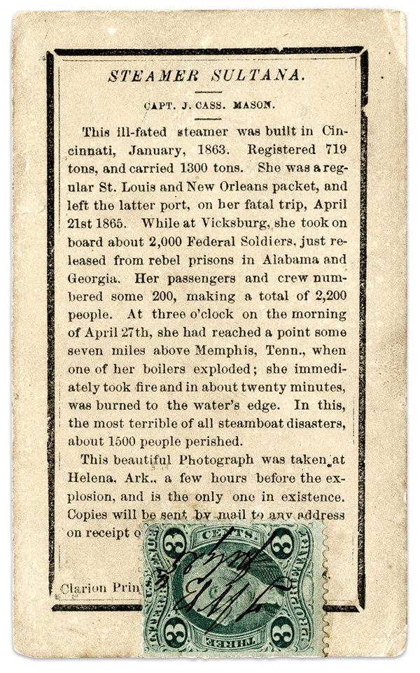 Bankes left no writings describing the backstory of his photograph of the Sultana. The imprint on the back of the mount of this carte de visite, hand-cancelled in July 1865, is proof that he understood its value and offered bulk copies for sale. The stamp covers part of the last line, which reads “on receipt of 50 cents,” along with his name and Helena address. Kevin Canberg Collection.